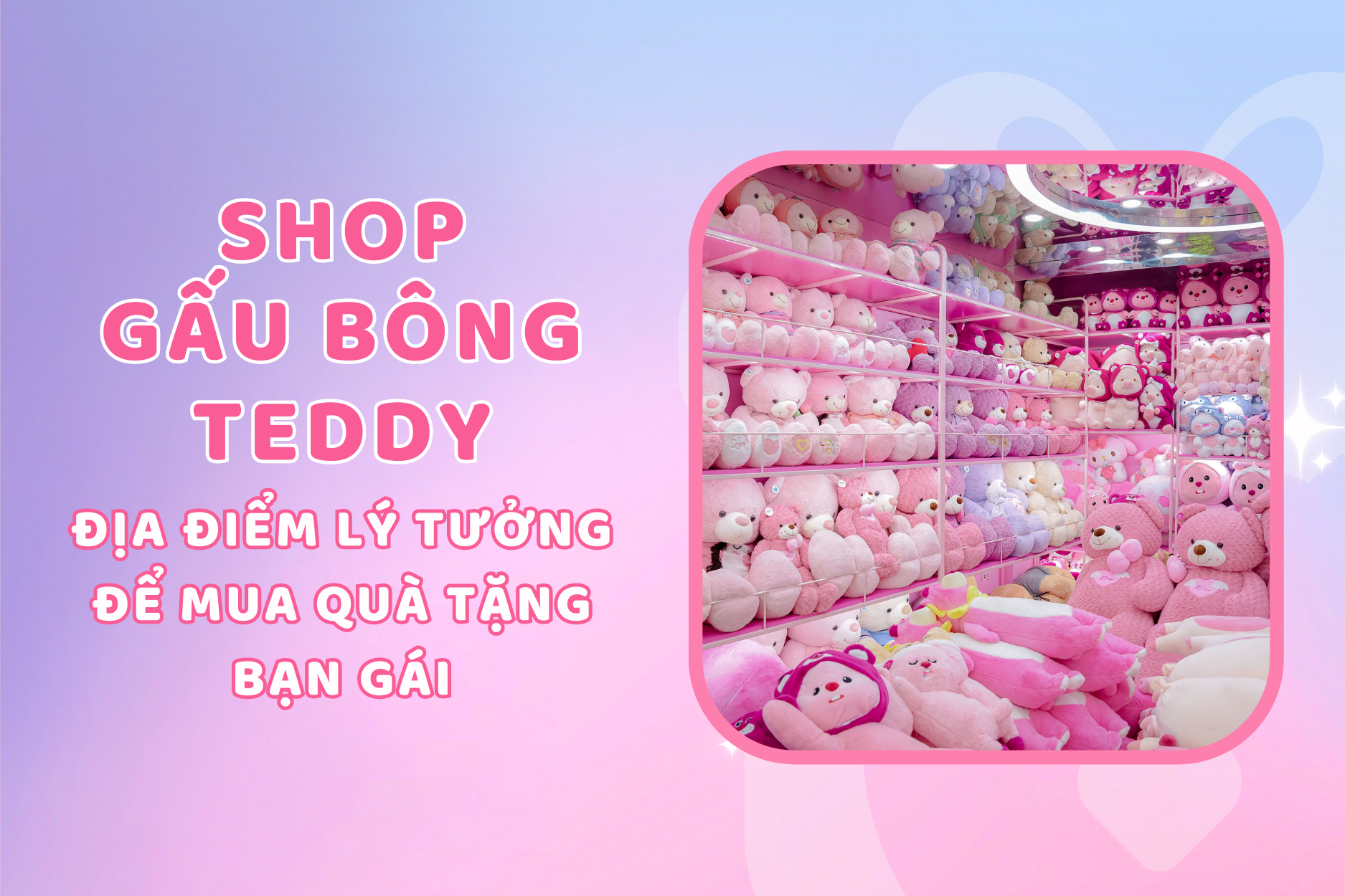 Shop Gấu Bông Teddy: Lựa Chọn Hoàn Hảo Cho Quà Tặng Bạn Gái Ngọt Ngào